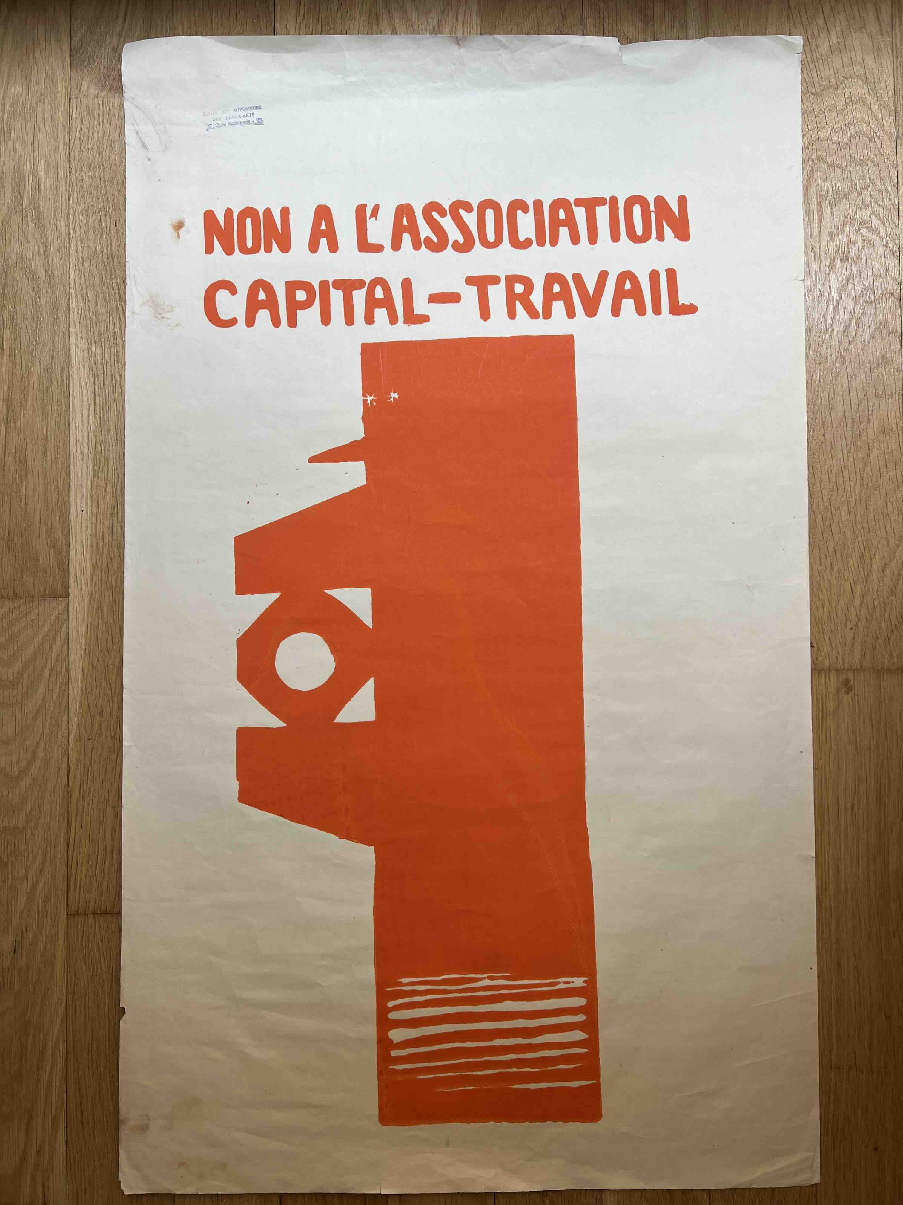 Affiche militante "NON A L'ASSOCIATION CAPITAL-TRAVAIL" Beaux-Arts